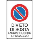 CARTELLO 300X200 DIVIETO DI SOSTA