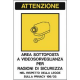 CARTELLO 300X200 AREA VIDEOSORVEGLIATA